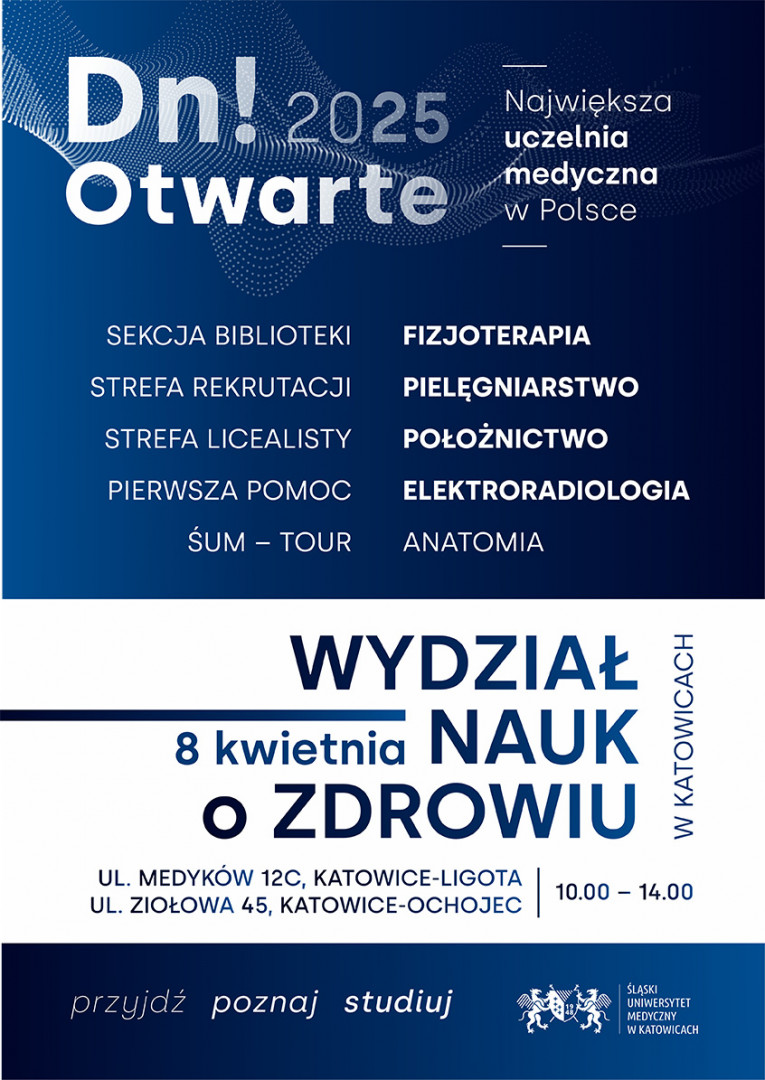 Dzień Otwarty Wydziału Nauk o Zdrowiu w Katowicach.